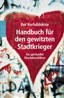 Buchcover Handbuch für den gewitzten Stadtkrieger