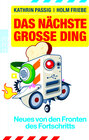 Buchcover Das nächste große Ding
