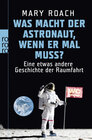 Buchcover Was macht der Astronaut, wenn er mal muss?