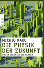 Buchcover Die Physik der Zukunft