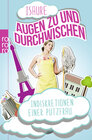 Buchcover Augen zu und durchwischen