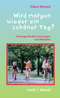 Buchcover Wird morgen wieder ein schöner Tag?