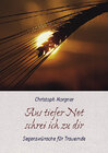 Buchcover Aus tiefer Not schrei ich zu dir