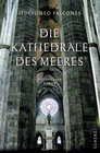 Buchcover Die Kathedrale des Meeres