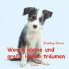 Buchcover Wovon kleine und grosse Hunde träumen