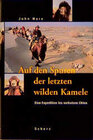 Buchcover Auf den Spuren der letzten wilden Kamele