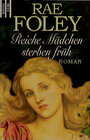 Buchcover Reiche Mädchen sterben früh