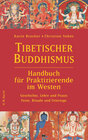Buchcover Tibetischer Buddhismus - Handbuch für Praktizierende im Westen