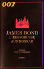 Buchcover 007 Jams Bond - Liebesgrüsse aus Moskau