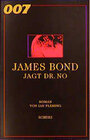 Buchcover 007 James Bond jagt Dr. No