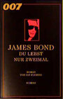 Buchcover 007 James Bond - Du lebst nur zweimal
