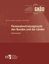 Buchcover Gesamtkommentar öffentliches Dienstrecht (GKÖD). Ergänzbarer Kommentar / Personalvertretungsrecht des Bundes und der Län