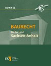 Buchcover Baurecht für das Land Sachsen-Anhalt - Abonnement