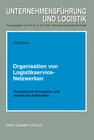 Buchcover Organisation von Logistikservice-Netzwerken