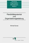 Buchcover Flexibilitätspotential und Organisationsgestaltung