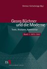 Buchcover Georg Büchner und die Moderne. Texte, Analysen, Kommentar / Georg Büchner und die Moderne
