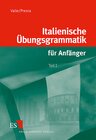 Buchcover Italienische Übungsgrammatik für Anfänger / Italienische Übungsgrammatik für Anfänger - Teil I