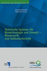 Buchcover Technische Systeme für Biotechnologie und Umwelt - Biosensorik und Zellkulturtechnik