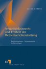Buchcover Persönlichkeitsrecht und Freiheit der Medienberichterstattung
