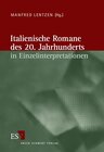 Buchcover Italienische Literatur des 20. Jahrhunderts / Italienische Romane des 20. Jahrhunderts in Einzelinterpretationen