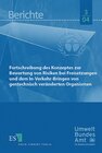 Buchcover Fortschreibung des Konzeptes zur Bewertung von Risiken bei Freisetzungen und dem Inverkehrbringen von gentechnisch verän