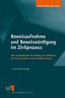 Buchcover Beweisaufnahme und Beweiswürdigung im Zivilprozess