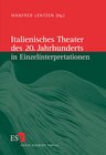 Buchcover Italienische Literatur des 20. Jahrhunderts / Italienisches Theater des 20. Jahrhunderts in Einzelinterpretationen