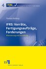 Buchcover IFRS: Vorräte, Fertigungsaufträge, Forderungen