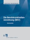 Buchcover Die Berufskrankheitenverordnung (BKV) - Einzelbezug