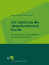 Buchcover Die Gebühren der steuerberatenden Berufe - Einzelbezug