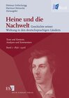 Buchcover Heine und die Nachwelt - Geschichte seiner Wirkung in den deutschsprachigen Ländern / Heine und die Nachwelt Geschichte 