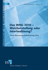 Buchcover Das WHG 2010 - Weichenstellung oder Interimslösung?
