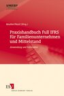Buchcover Praxishandbuch Full IFRS für Familienunternehmen und Mittelstand