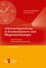 Buchcover Arbeitszeitgestaltung in Krankenhäusern und Pflegeeinrichtungen