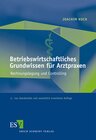 Buchcover Betriebswirtschaftliches Grundwissen für Arztpraxen