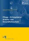 Buchcover Pflege - Erfolgsfaktor Arbeits- und Gesundheitsschutz