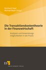 Buchcover Die Transaktionskostentheorie in der Finanzwirtschaft