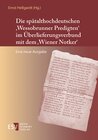 Buchcover Die spätalthochdeutschen 'Wessobrunner Predigten' im Überlieferungsverbund mit dem 'Wiener Notker'