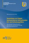 Buchcover Vermeidung von Doppelbesteuerung bei internationalen Erb- und Schenkungsfällen