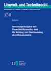 Buchcover Strukturprinzipien des Umweltvölkerrechts und ihr Beitrag zur Eindämmung des Klimawandels