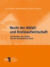 Buchcover Recht der Abfall- und Kreislaufwirtschaft des Bundes, der Länder und der Europäischen Union - Einzelbezug