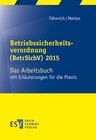 Buchcover Betriebssicherheitsverordnung (BetrSichV) 2015