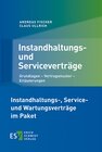 Buchcover Instandhaltungs-, Service- und Wartungsverträge im Paket