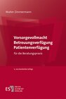 Buchcover Vorsorgevollmacht – Betreuungsverfügung – Patientenverfügung