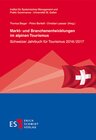 Buchcover Markt- und Branchenentwicklungen im alpinen Tourismus