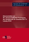 Buchcover Dokumentation zur 40. wissenschaftlichen Fachtagung der Gesellschaft für Umweltrecht e.V. Leipzig 2016