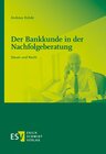 Buchcover Der Bankkunde in der Nachfolgeberatung