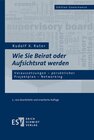 Buchcover Wie Sie Beirat oder Aufsichtsrat werden