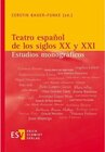 Buchcover Teatro español de los siglos XX y XXI