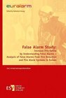 Buchcover False Alarm Study: Increase Fire Safety by Understanding False Alarms – Analysis of False Alarms from Fire Detection and